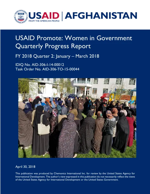 USAID Promote: Women in Government Quarterly Progress Report FY 2018 Quarter 2
