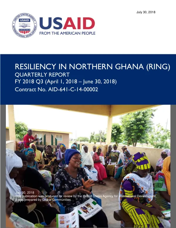 Resiliency in Northern Ghana (RING) Quarterly Report FY 2018 Q3 (April 1, 2018 – June 30, 2018)