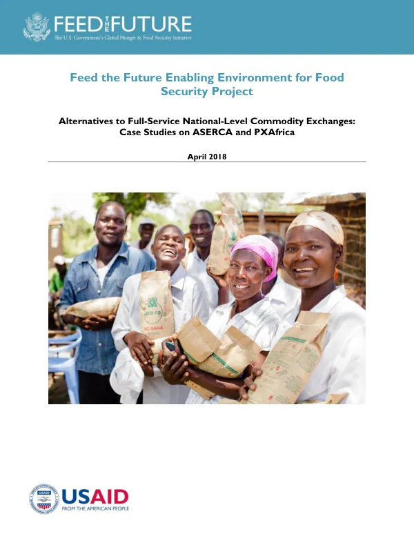 Alternatives to Full-Service National-Level Commodity Exchanges: Case Studies on ASERCA and PXAfrica