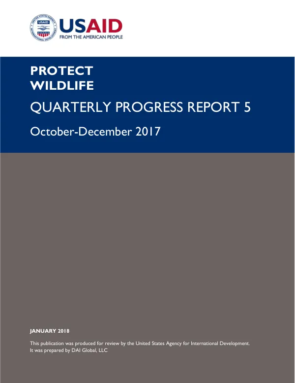 Protect Wildlife Quarterly Progress Report 5