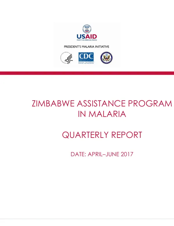 Zimbabwe Assistance Program in Malaria: Quarterly Report April–June 2017