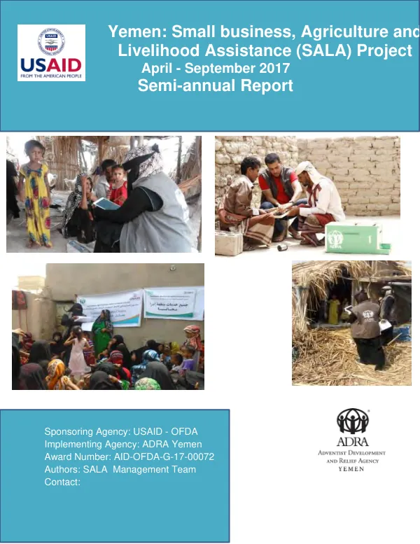 Yemen: Small business, Agriculture and Livelihood Assistance (SALA) Project Semi-annual Report April - September 2017
