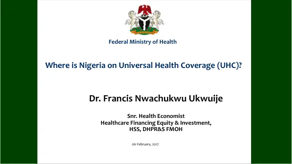 Where is Nigeria on Universal Health Coverage (UHC)?