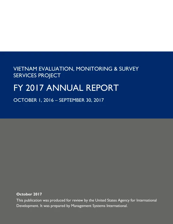 Vietnam Evaluation, Monitoring & Survey Services Project FY 2017 Annual Report