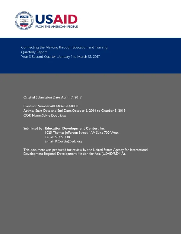Connecting the Mekong through Education and Training Quarterly Report Year 3 Second Quarter – January 1 to March 31, 2017