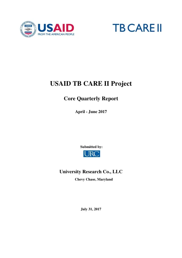USAID TB CARE II Project, FY2017 Q3 Core Quarterly Report, April-June 2017