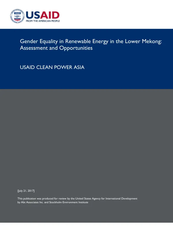 Gender Equality in Renewable Energy in the Lower Mekong: Assessment and Opportunities