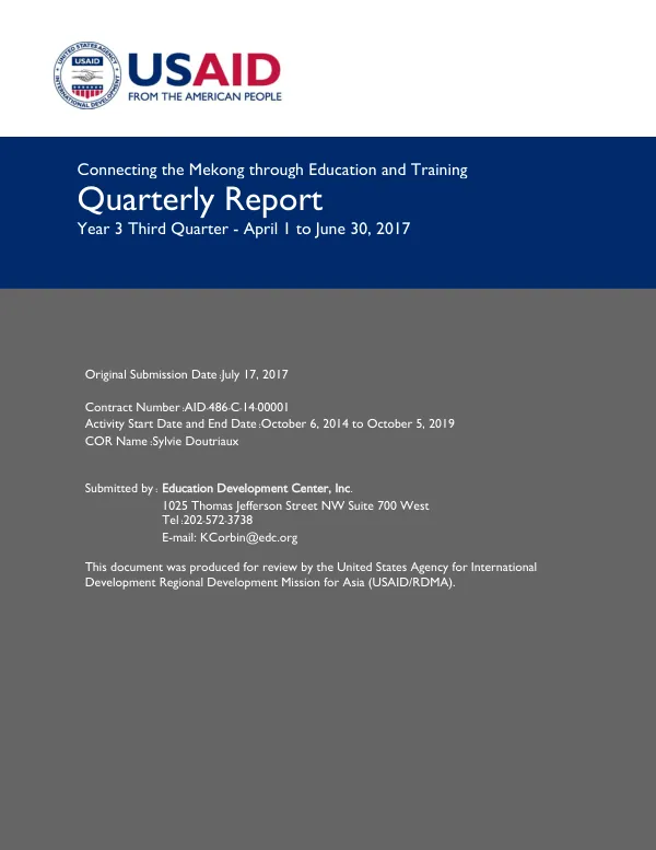 Connecting the Mekong through Education and Training Quarterly Report Year 3 Third Quarter - April 1 to June 30, 2017