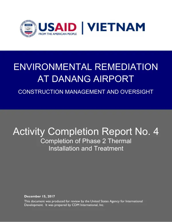 Activity Completion Report No. 4: Completion of Phase 2 Thermal Installation and Treatment