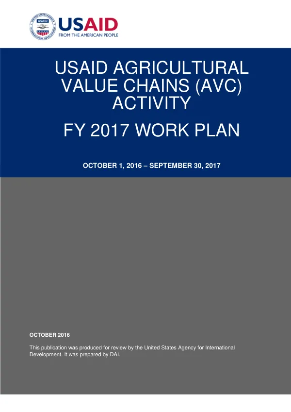USAID Agricultural Value Chains (AVC) Activity FY 2017 Work Plan