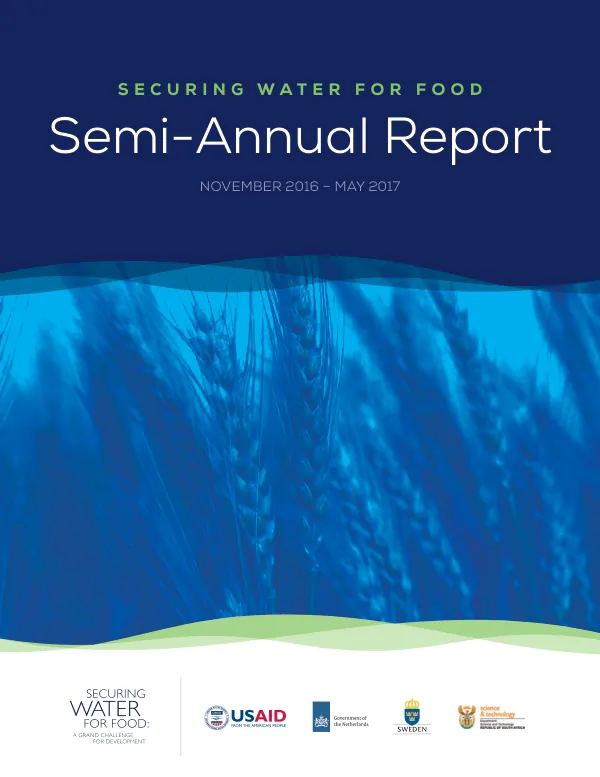 Semi-Annual Report: Securing Water for Food