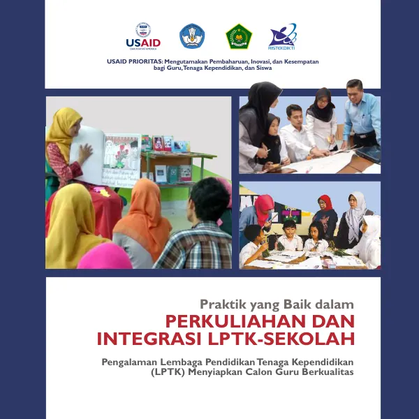Prioritizing Reform, Innovation, and Opportunities for Reaching Indonesia's Teachers, Administrators, and Students