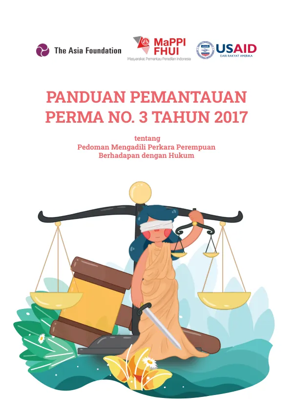 Panduan Pemantauan Perma No. 3 Tahun 2017 tentang Pedoman Mengadili Perkara Perempuan Berhadapan dengan Hukum