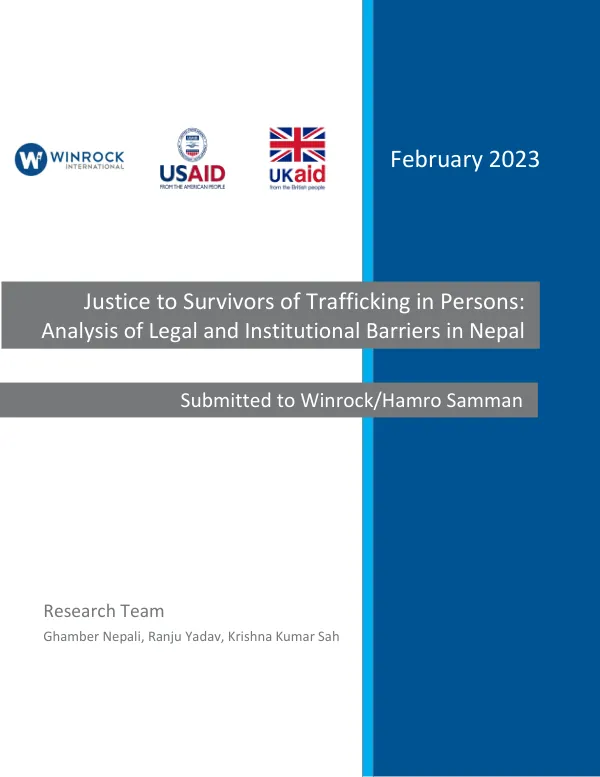 Justice to Survivors of Trafficking in Persons: Analysis of Legal and Institutional Barriers in Nepal