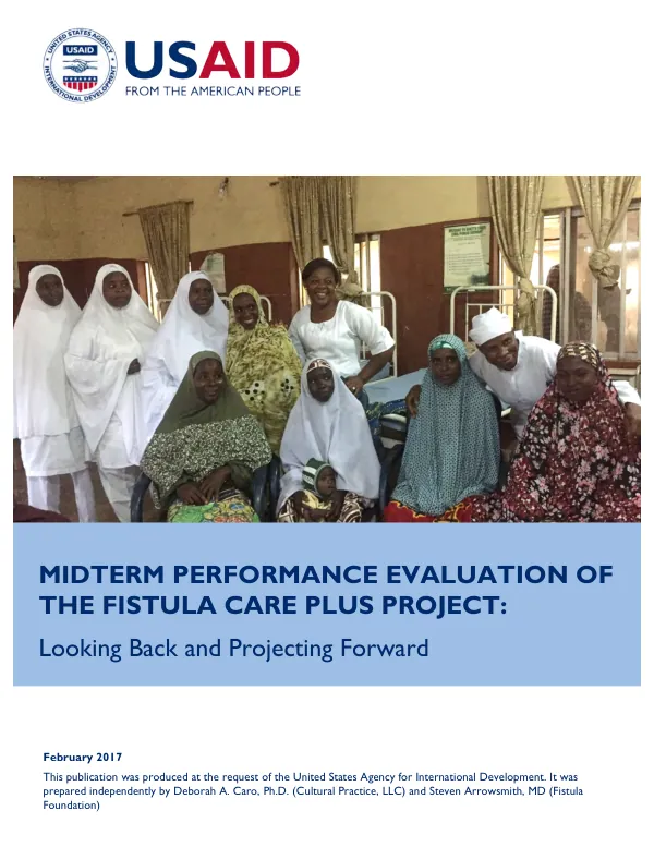 Midterm Performance Evaluation of the Fistula Care Plus Project: Looking Back and Projecting Forward