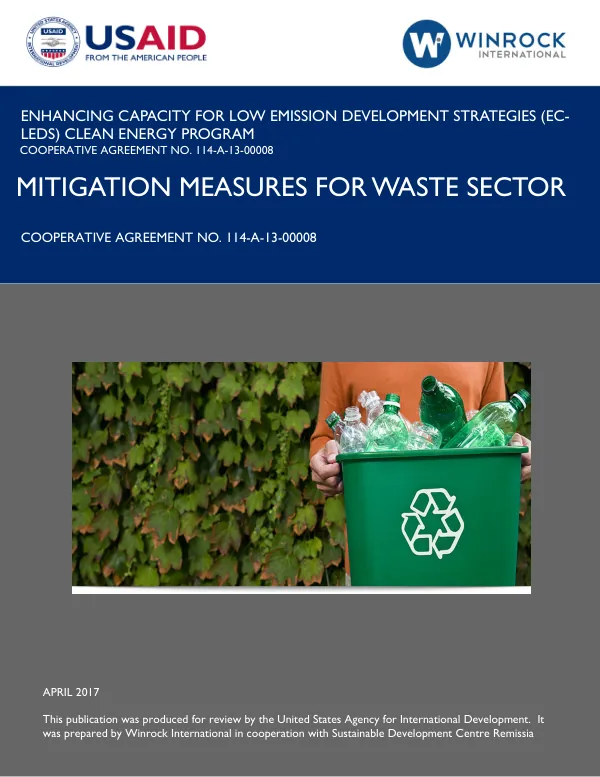 Mitigation Measures for Waste Sector: Enhancing Capacity for Low Emission Development Strategies (EC-LEDS) Clean Energy Program