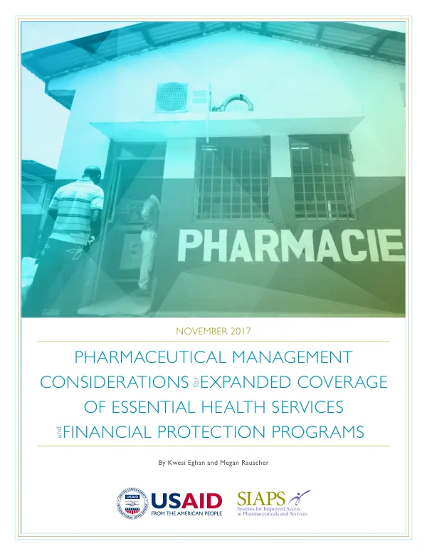 Pharmaceutical Management Considerations for Expanded Coverage of Essential Health Services and Financial Protection Programs