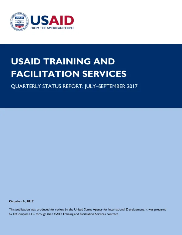 USAID Training and Facilitation Services Quarterly Status Report: July–September 2017