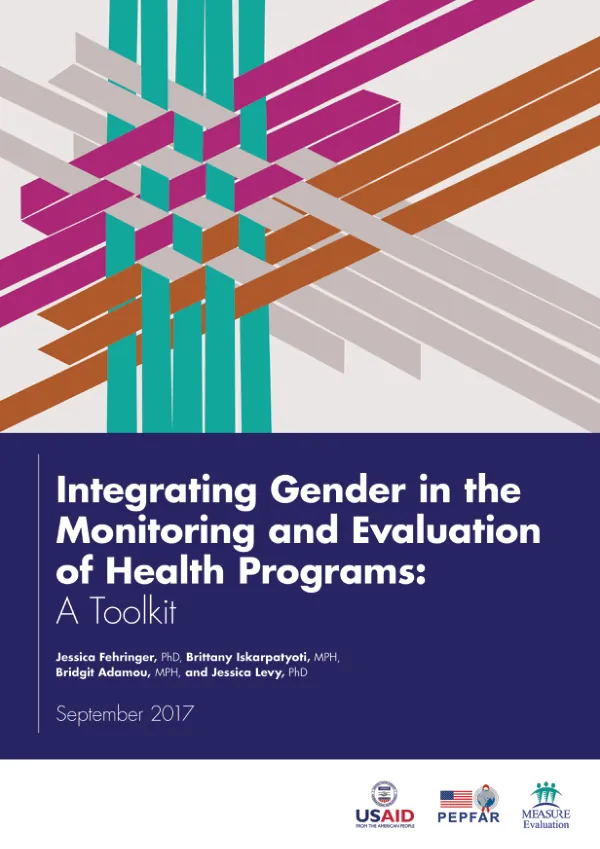 Integrating Gender in the Monitoring and Evaluation of Health Programs: A Toolkit