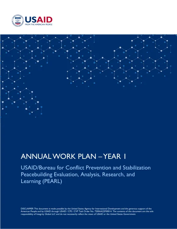 Annual Work Plan - Year 1 for Peacebuilding Evaluation, Analysis, Research, and Learning (PEARL)