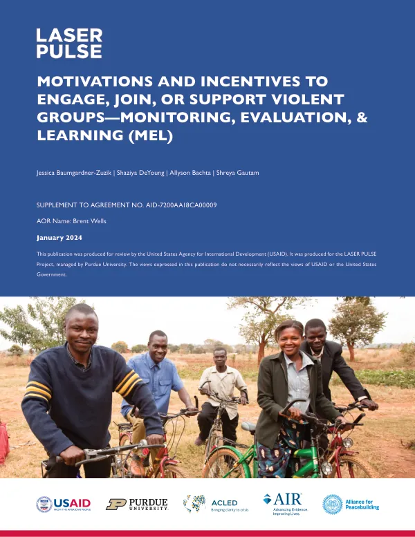 Motivations and Incentives to Engage, Join, or Support Violent Groups—Monitoring, Evaluation, & Learning (MEL)