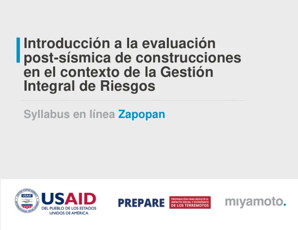 Introducción a la evaluación post-sísmica de construcciones en el contexto de la Gestión Integral de Riesgos