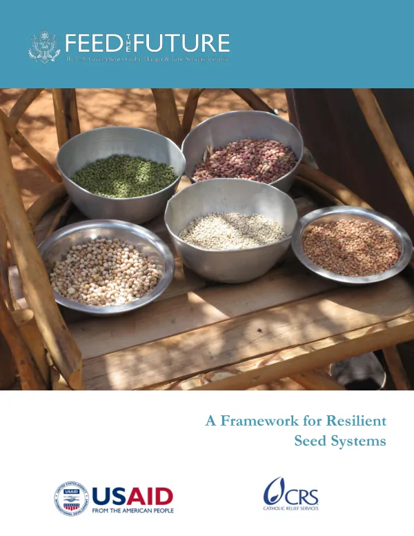 A Framework for Resilient Seed Systems