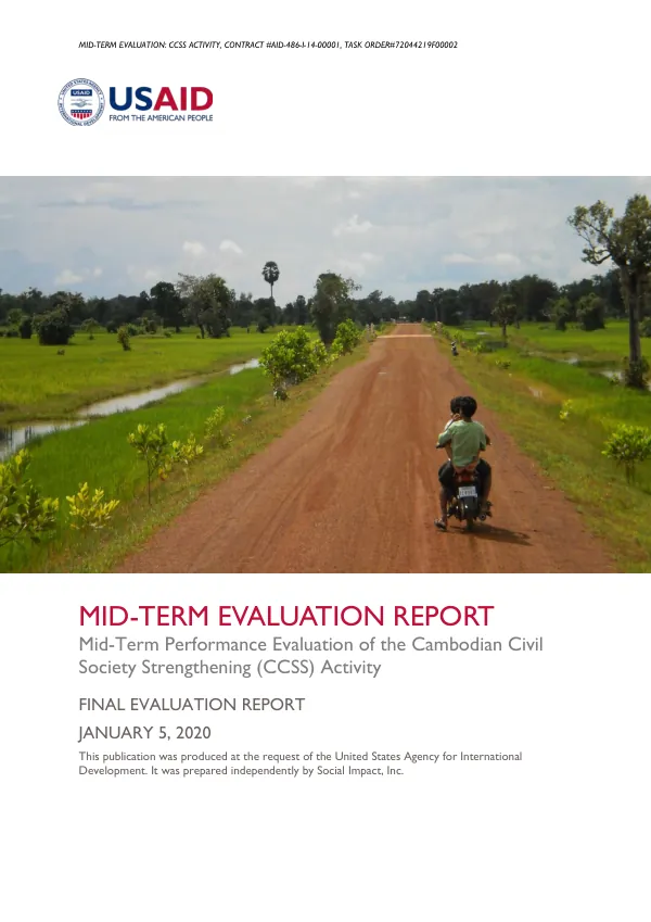 Mid-term performance evaluation of the Cambodian civil society strengthening (CCSS) activity : mid-term evaluation final report
