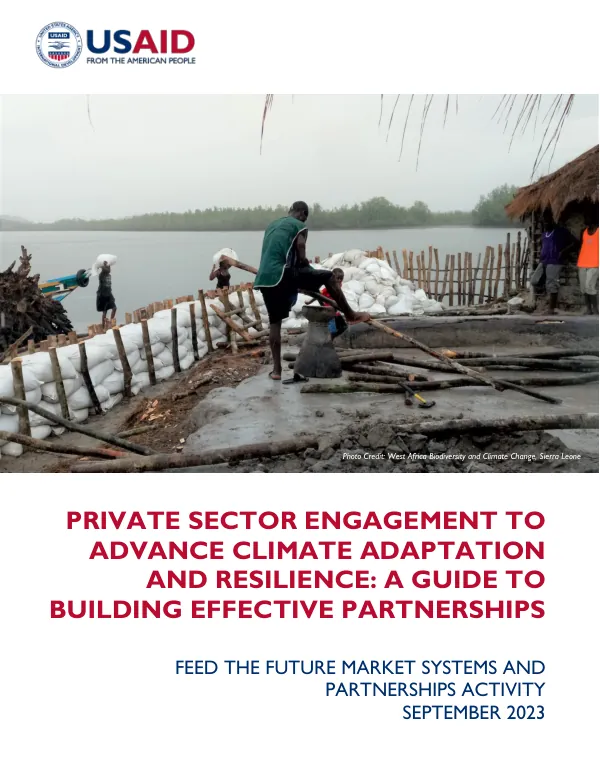 Private Sector Engagement to Advance Climate Adaptation and Resilience: A Guide to Building Effective Partnerships