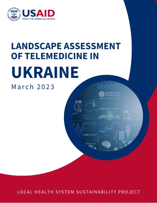 Landscape Assessment of Telemedicine in Ukraine