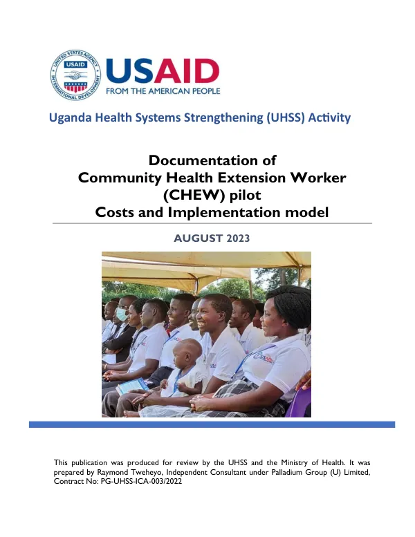 Documentation of Community Health Extension Worker (CHEW) pilot Costs and Implementation model
