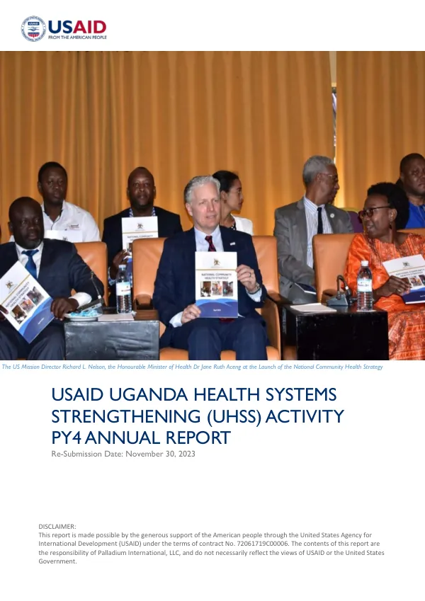 USAID Uganda Health Systems Strengthening (UHSS) Activity PY4 Annual Report