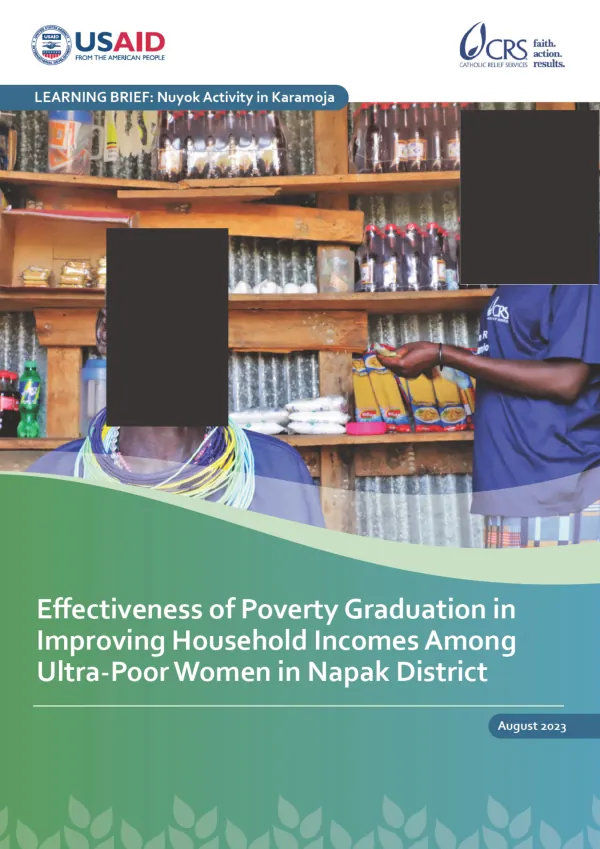 Learning Brief: Effectiveness of Poverty Graduation in Improving Household Incomes Among Ultra-Poor Women in Napak District