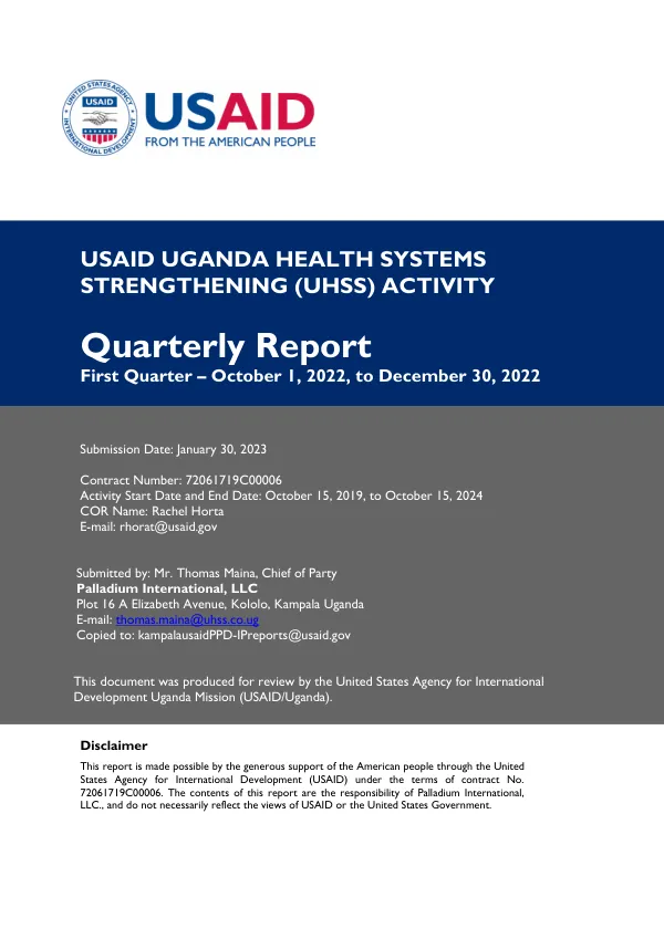 USAID Uganda Health Systems Strengthening (UHSS) Activity Quarterly Report