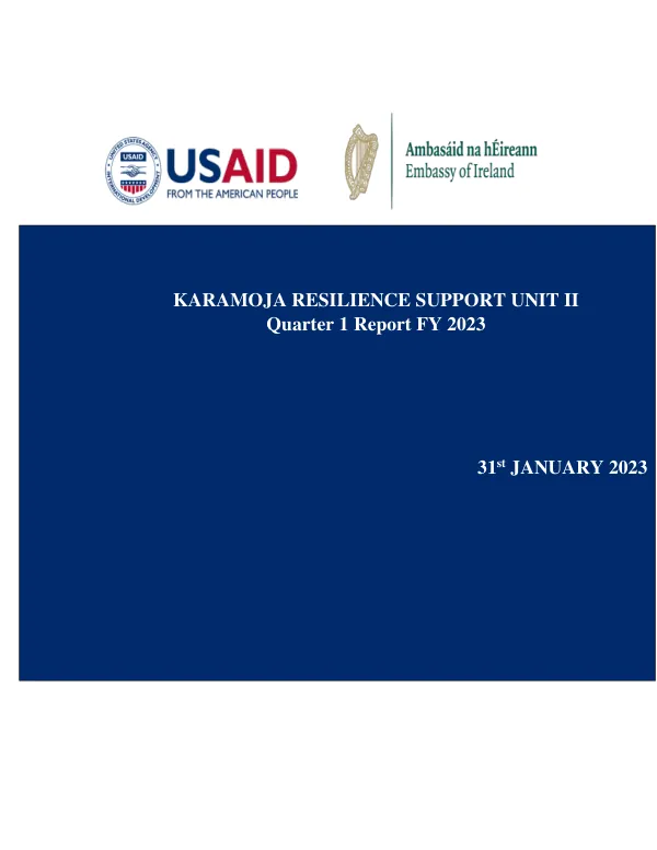 Karamoja Resilience Support Unit II Quarter 1 Report FY 2023