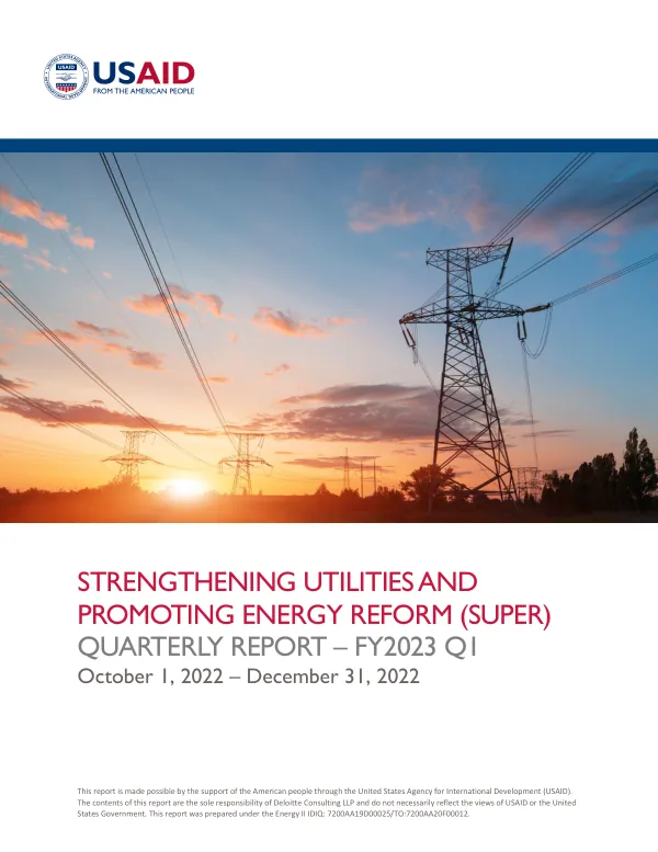 Strengthening Utilities and Promoting Energy Reform (SUPER) Quarterly Report – FY2023 Q1