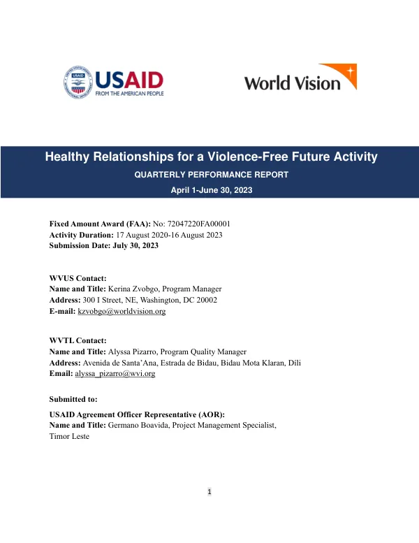 Healthy Relationships for a Violence-Free Future Activity: Quarterly Performance Report April 1-June 30, 2023