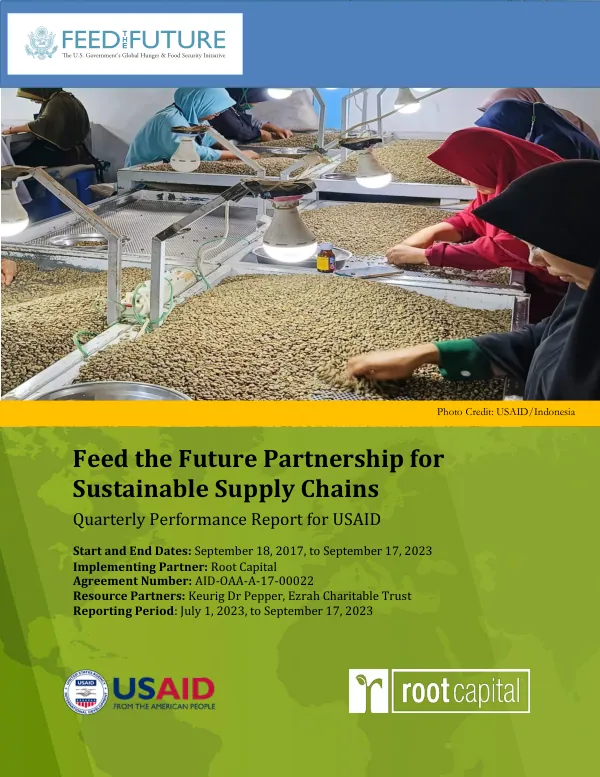 Feed the Future Partnership for Sustainable Supply Chains Quarterly Performance Report for USAID