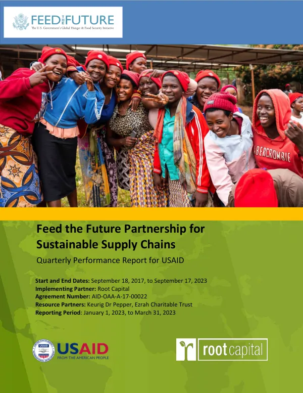 Feed the Future Partnership for Sustainable Supply Chains Quarterly Performance Report for USAID