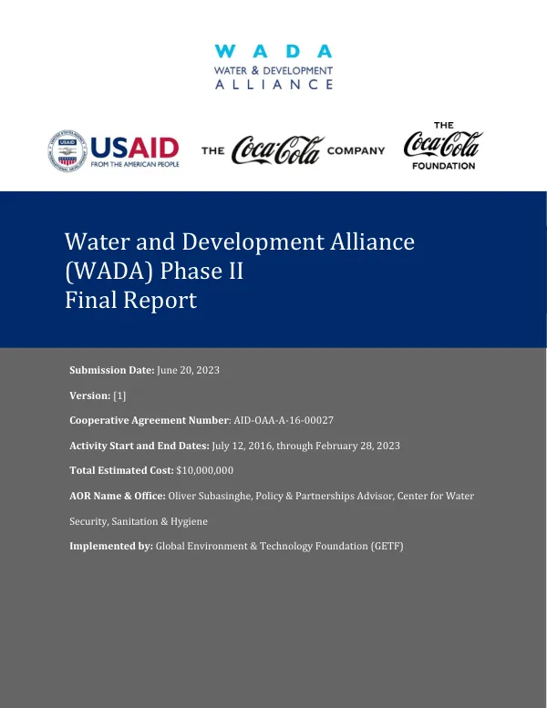 Final Report: Water and Development Alliance (WADA) Phase II