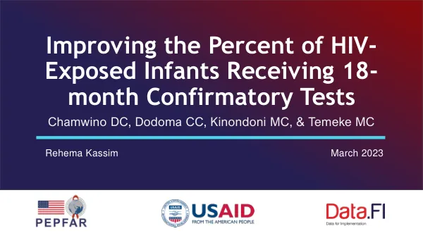 Improving the Percent of HIV-Exposed Infants Receiving 18-Month Confirmatory Tests