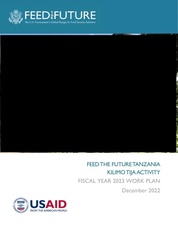 Feed the Future Tanzania Kilimo Tija Activity Fiscal Year 2023 Work Plan