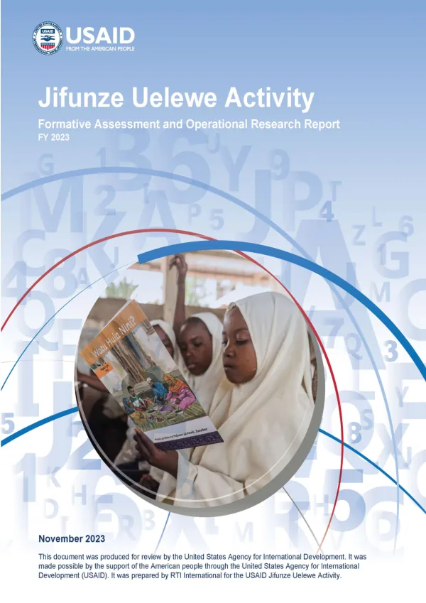 Jifunze Uelewe Activity Formative Assessment and Operational Research Report FY 2023