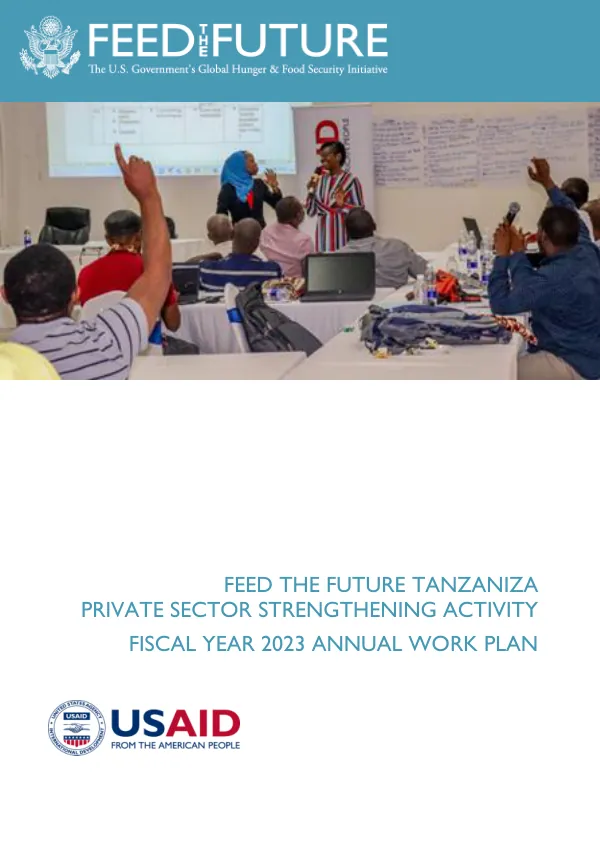 Feed the Future Tanzania Private Sector Strengthening Activity FY23 Annual Work Plan