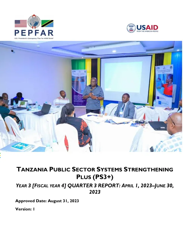 Tanzania Public Sector Systems Strengthening Plus (PS3+) Year 3 [Fiscal Year 4] Quarter 3 Report