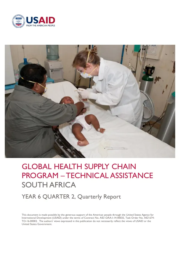 Global Health Supply Chain Program – Technical Assistance: Quarterly Report, Year 6, Quarter 2