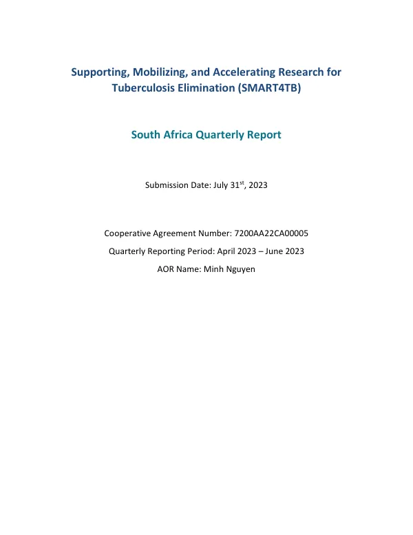 South Africa Quarterly Report: Supporting, Mobilizing, and Accelerating Research for Tuberculosis Elimination (SMART4TB)