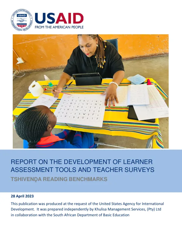 Report on the Development of Learner Assessment Tools and Teacher Surveys Tshivenḓa Reading Benchmarks