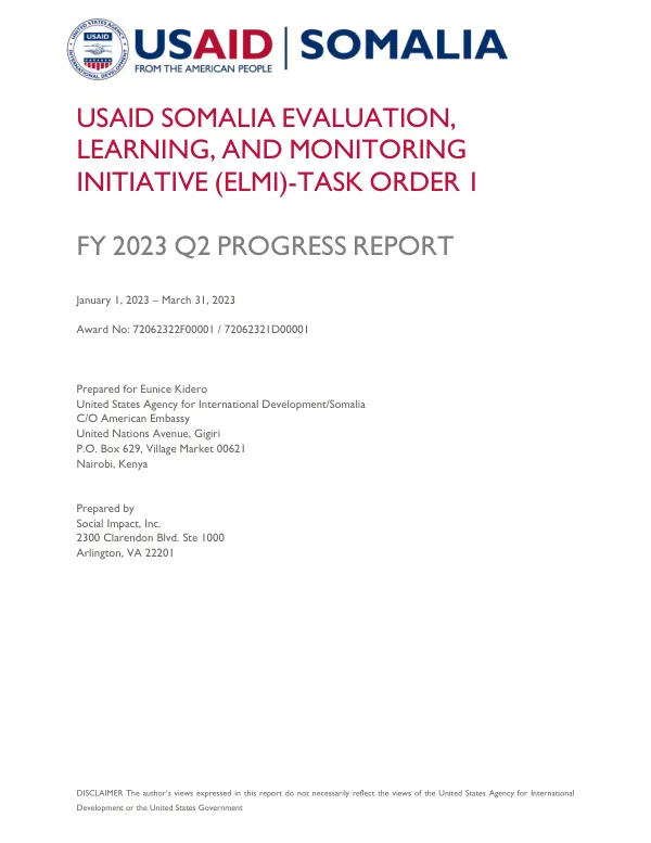 USAID SOMALIA ELMI-TASK ORDER 1 FY 2023 Q2 PROGRESS REPORT