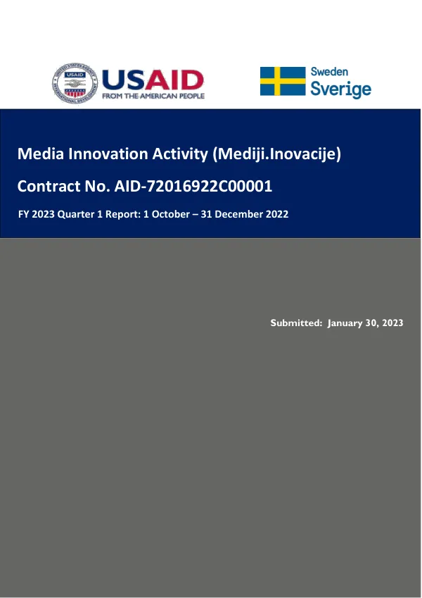 FY 2023 Quarter 1 Report: 1 October – 31 December 2022 for Media Innovation Activity (Mediji.Inovacije)